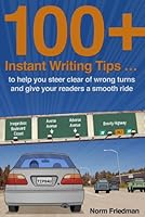 100+ Instant Writing Tips 0578103370 Book Cover