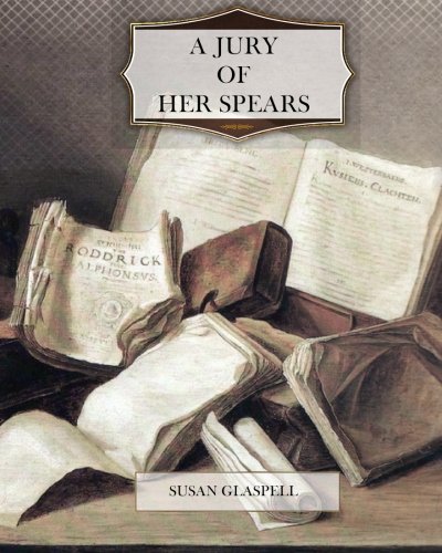 A Jury of Her Spears 1463684207 Book Cover