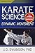 Karate Science: Dynamic Movement (Martial Science)