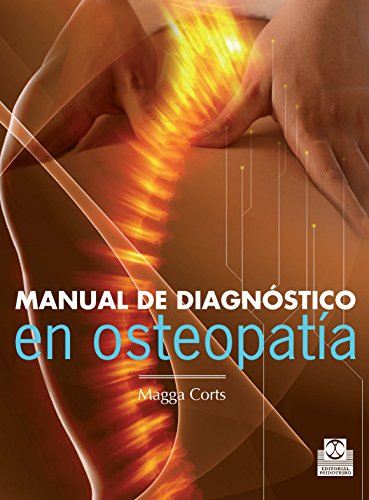 Manual de diagnóstico en osteopatía (Medicina) (Spanish Edition)