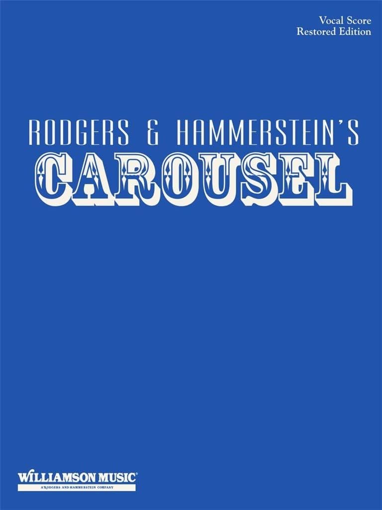 Carousel: Vocal Score - Revised Edition