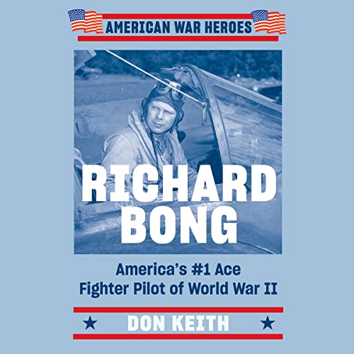 Richard Bong by Don Keith episode artwork