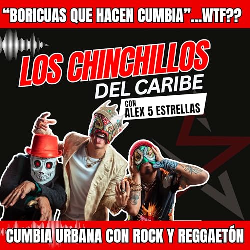 LOS CHINCHILLOS DEL CARIBE...EXITO ASEGURADO!! ❌ CUMBIA URBANA HECHA POR BORICUAS ❌ ALEX 5 ESTRELLAS