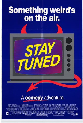 Stay Tuned Movie Poster (27 x 40 Inches - 69cm x 102cm) (1992) -(John Ritter)(Pam Dawber)(Jeffrey Jones)(Eugene Levy)(David Tom)(Heather McComb)