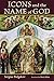 Icons and the Name of God