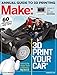 Produktbild Make: Technology on Your Time Volume 42: 3D Printer Buyer's Guide