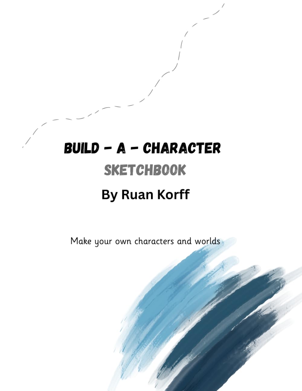 Build-A-Character Sketchbook: A Structured Character Drawing sketchbook with 50+ Creative Prompts.