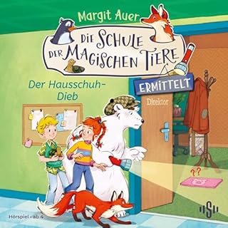 Die Schule der magischen Tiere ermittelt Neuausgabe 2: Der Hausschuh-Dieb cover art
