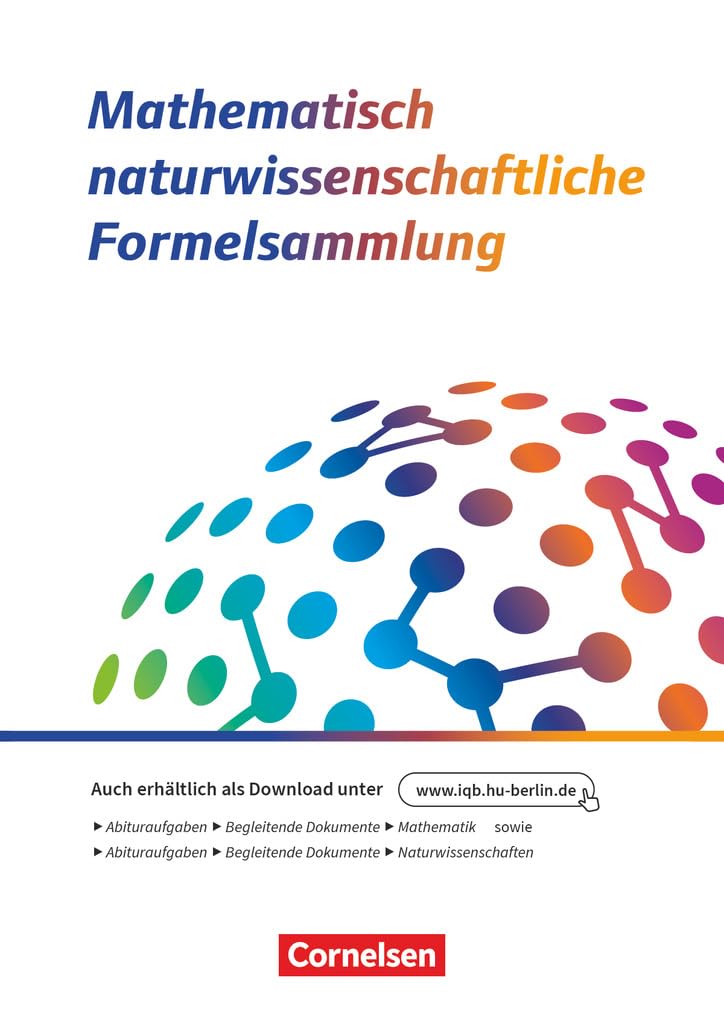 Das große Tafelwerk - neue Generation - MINT-Formelsammlung bis zum Abitur: Offizielle Mathematisch-Naturwissenschaftliche Formelsammlung für die ... Formelsammlung des IQB - 1er Pack