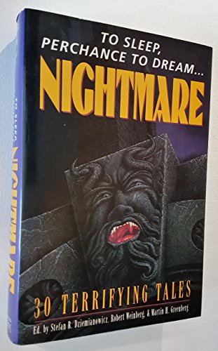 Nightmare to Sleep Perchance to Dream 0880299037 Book Cover