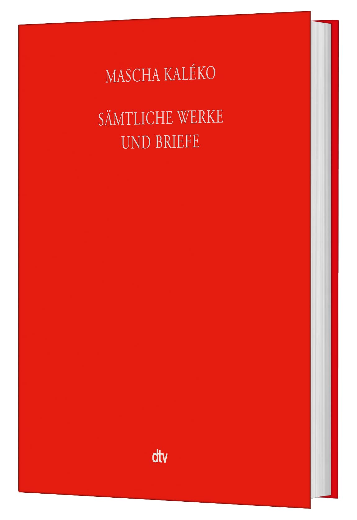Sämtliche Werke und Briefe in vier Bänden