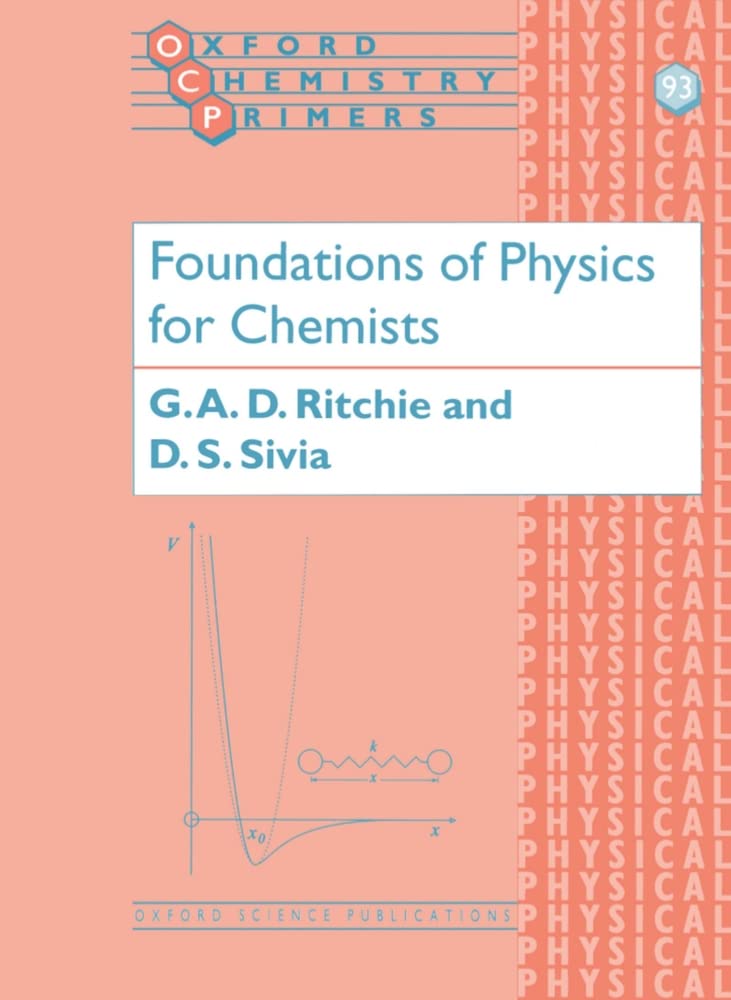 Foundations of Physics for Chemists (Oxford Chemistry Primers)