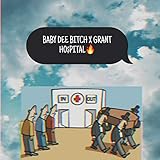  GRANT HO$pITAL [Explicit]