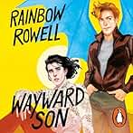 Wayward Son (Simon Snow 2)