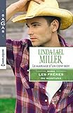 linda lael miller books mckettrick series  Le mariage d\'un cow-boy : T2 - Les frères du Montana