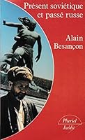 Présent soviétique et passé russe 2010122712 Book Cover