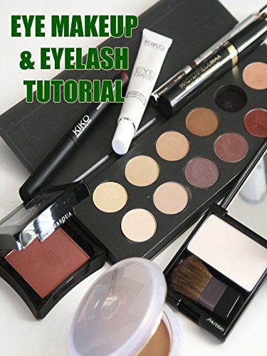 Eye Makeup and Eyelash Tutorial