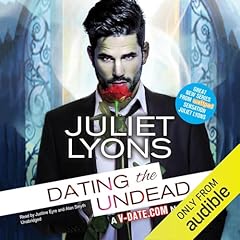Dating the Undead Audiolibro Por Juliet Lyons arte de portada