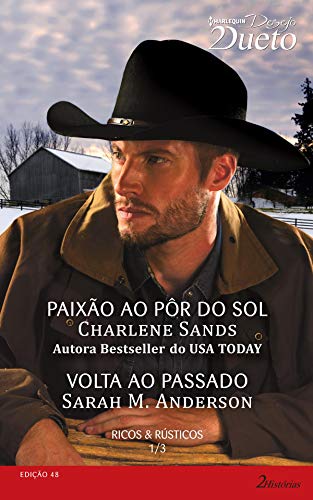 Ricos & Rústicos 1 de 3 (Harlequin Desejo Dueto Livro 48)
