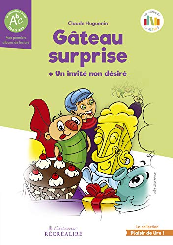 Gâteau surprise : Un invité non désiré, La planète des Alphas