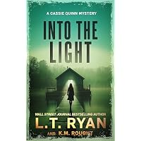 Into the Light
