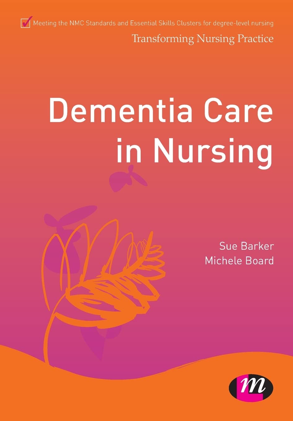 Dementia Care in Nursing (Transforming Nursing Practice Series): 1653