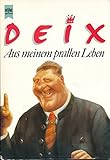  Aus meinem prallen Leben