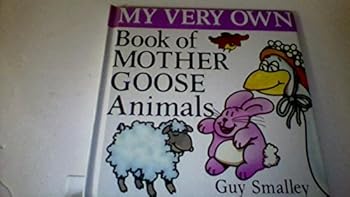 Hardcover Book of Mother Goose Animals (My Very Own) Book