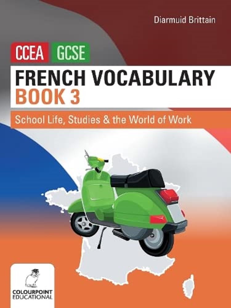 French Vocabulary Book Three for CCEA GCSE by Diarmuid Brittain (Paperback Book)
