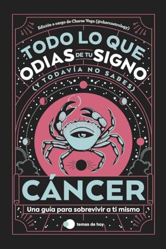 Cáncer: Todo lo que odias de tu signo y todavía no sabes (Voces de hoy)