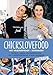 Chickslovefood: het vriezerproof-kookboek : ontbijt-, lunch- en dinerrecepten met 5 ingrediënten die je kunt invriezen (Chickslovefood, 9) - De Bruijn, Nina, Gruppen-Schouwerwou, Elise