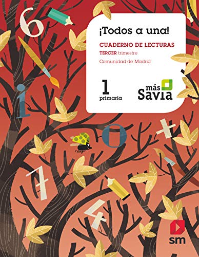 Portada de Método Globalizado.¡Todos a una! 1 Primaria. 3 Trimestre. Pauta. Más Savia. Madrid