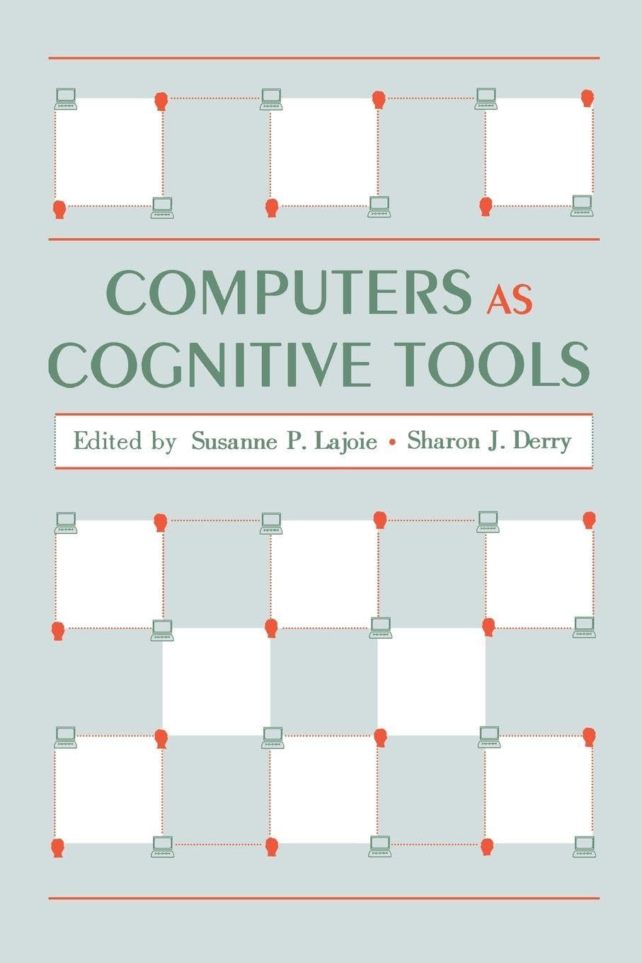 Computers As Cognitive Tools (Technology and Education Series)