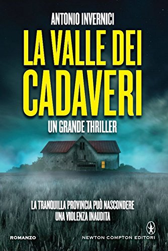 La valle dei cadaveri (eNewton Narrativa)