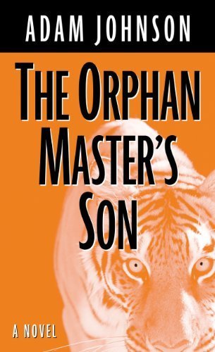 The Orphan Masters Son (Wheeler Large Print Book Series) by Adam Johnson (2012-06-01)