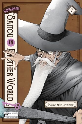 Handyman Saitou in Another World, Vol. 7 (Volume 7)