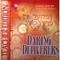 Daring Deliverers: Lessons on Leadership From the Book of Judges-Teacher Edition (Level One) 1996 Copyright B0067NYZ1E Book Cover