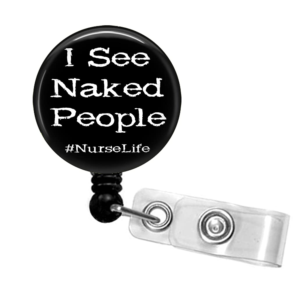 Amazon.com : Funny Nurse Badge Reel, I See Naked People Nurse Life Badge  Holder with Alligator Clip : Office Products