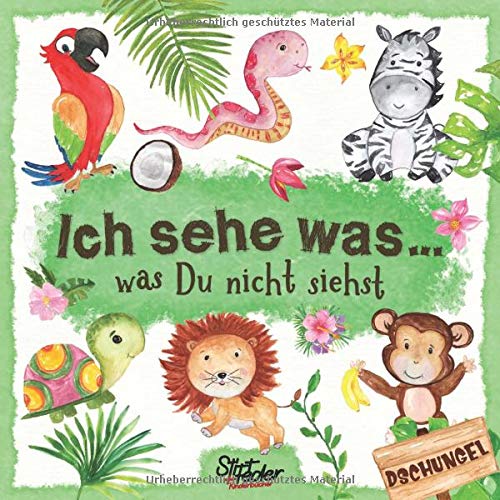 Ich sehe was, was Du nicht siehst: Ein liebevoll gestaltetes Such-Buch für Kinder ab 2 Jahren (German Edition)