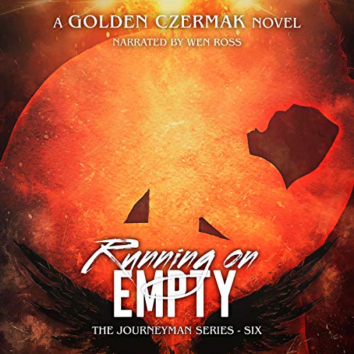 Running on Empty Journeyman, Book 6 (Audible Audio Edition