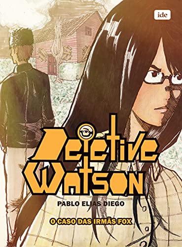 Detetive Watson – O Caso das Irmãs Fox: