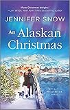 An Alaskan Christmas (A Wild River Novel)