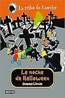 La noche de Halloween: La Tribu de Camelot 12 8408007459 Book Cover