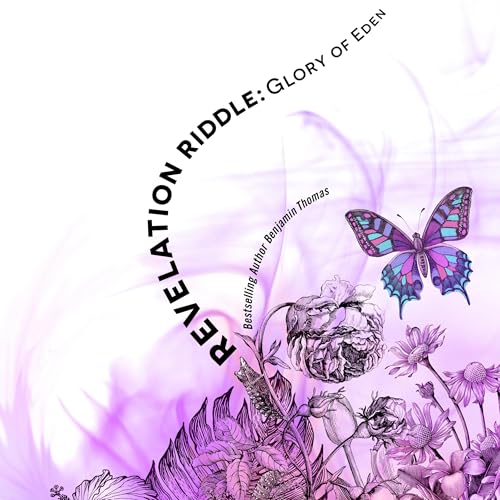 Glory of Eden by Benjamin Thomas episode artwork