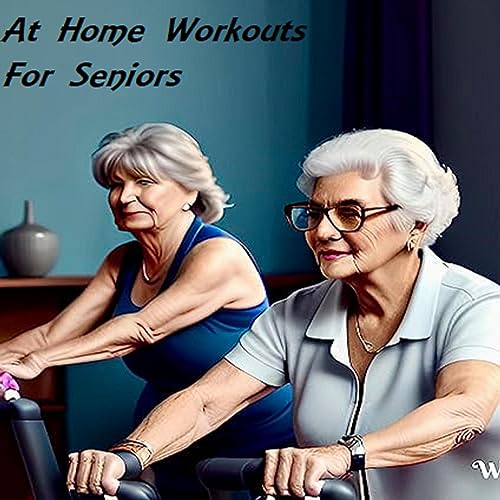At Home Work-Outs for Seniors by RJ Bows episode artwork