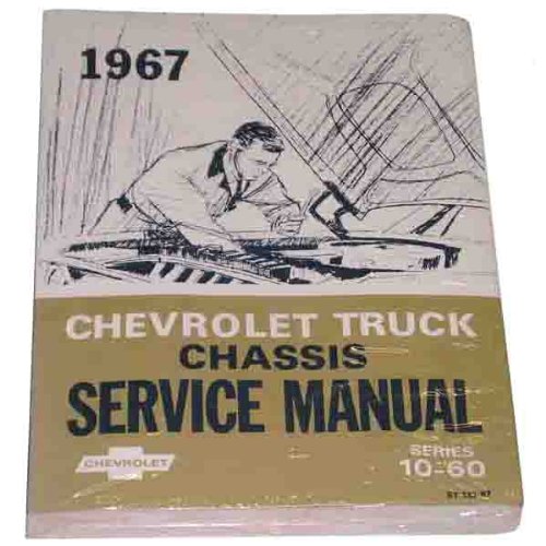 1967 Chevy Truck Shop Manual