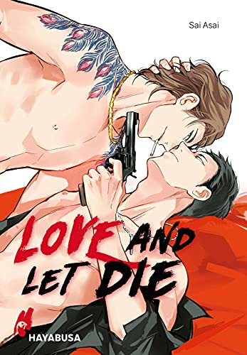 Love and let die - Mehr Infos/Bestellen