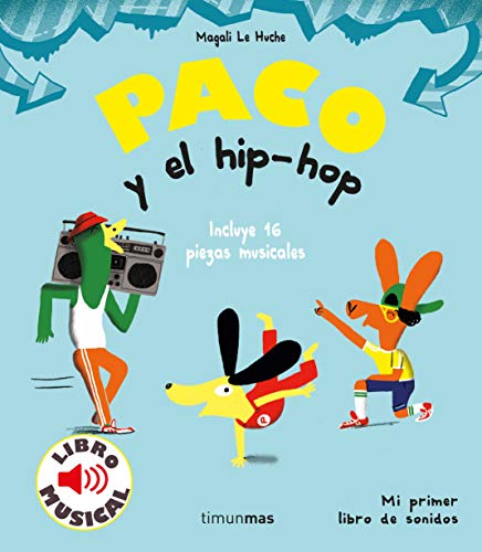 Portada de Paco y el hip-hop. Libro musical