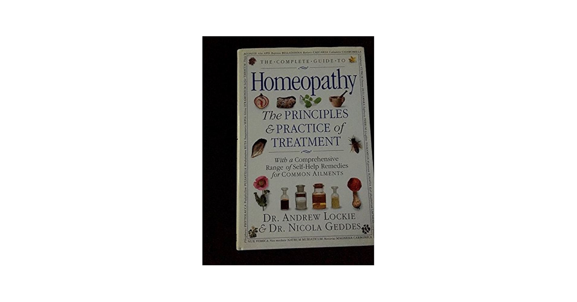 Encyclopedia of Homeopathy Lockie， Andrew Encyclopedia of Homeopathy by Andrew Lockie | Goodreads
