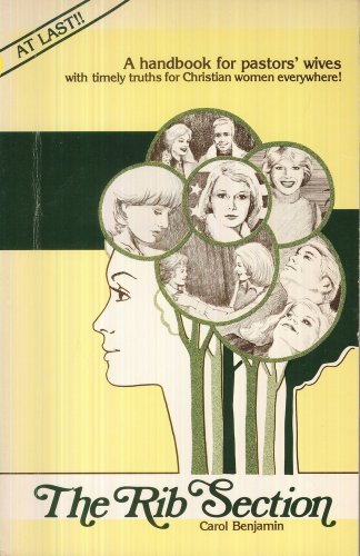 Rib Section, The: A Handbook For Pastors' Wives B002BU1PN8 Book Cover